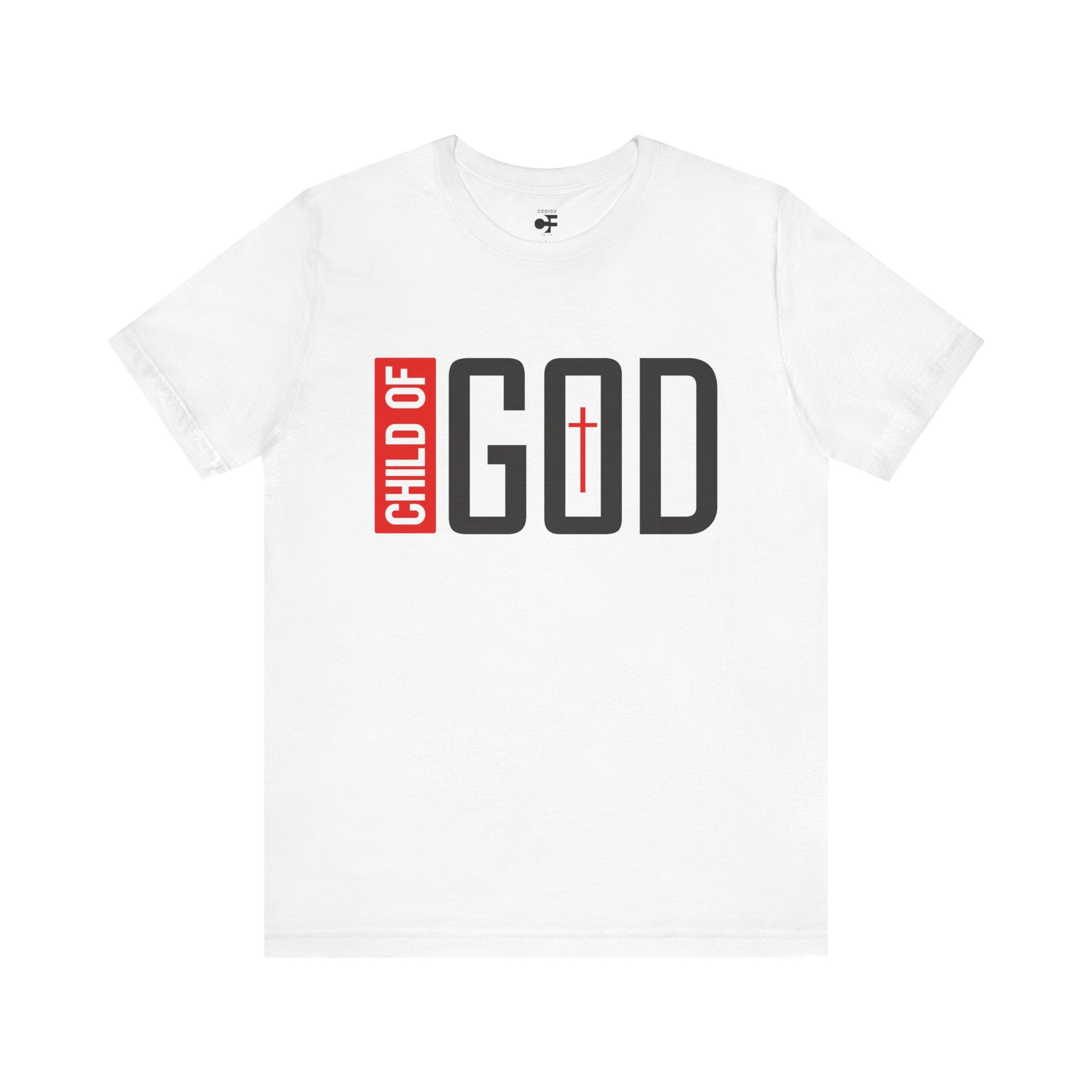 Unisex Jersey Short Sleeve Tee - Child of God Tee, Faith Shirt, Christian Gift, Spiritual Apparel, Religious Clothing